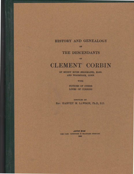 N-0970 - History and genealogy of the descendants of Clement Corbin