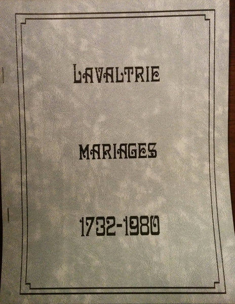 N-0057 - Lavaltrie, mariages, 1732 - 1980, [paroisse Saint-Antoine, comté de Berthier]