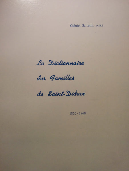 N-0149 - Le Dictionnaire des Familles de Saint-Didace, 1820 -1968