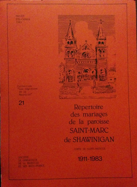 N-0928 - Mariages de Saint-Marc de Shawinigan 1911-1983