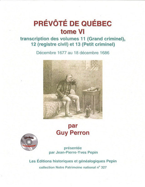 Prévôté de Québec, tome VI